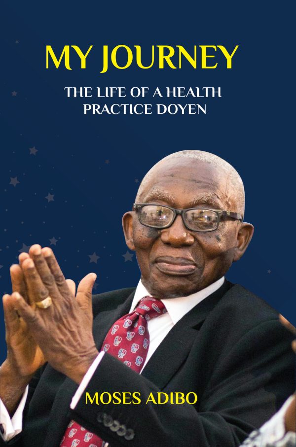MY JOURNEY: THE LIFE OF A HEALTH PRACTICE DOYEN